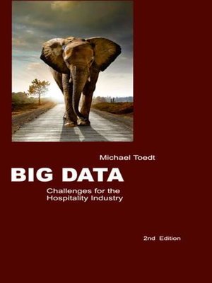 cover image of Big Data--Challenges for the Hospitality Industry